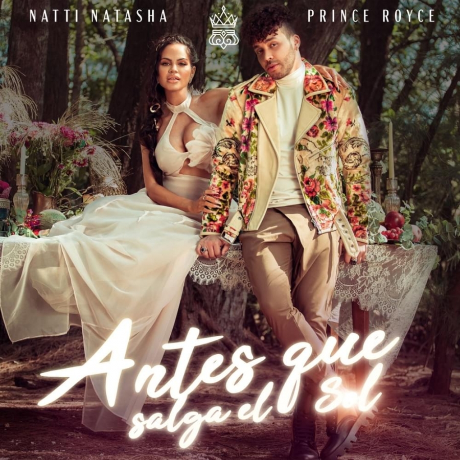 Natti Natasha ft. featuring Prince Royce ANTES QUE SALGA EL SOL cover artwork