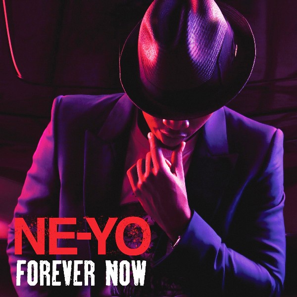 Ne-Yo Forever Now cover artwork