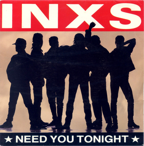 INXS Need You Tonight cover artwork