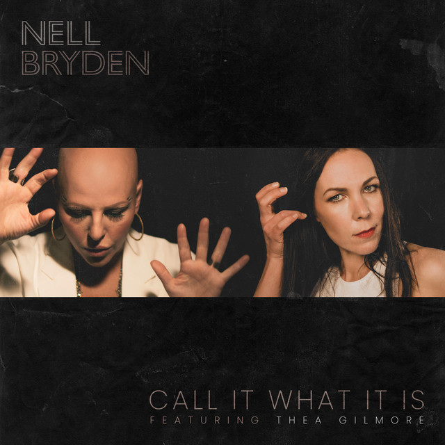 Neil Bryden & Thea Gilmore — Call It What It Is cover artwork