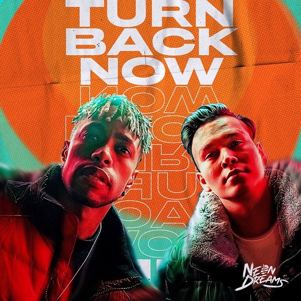 Neon Dreams Turn Back Now cover artwork