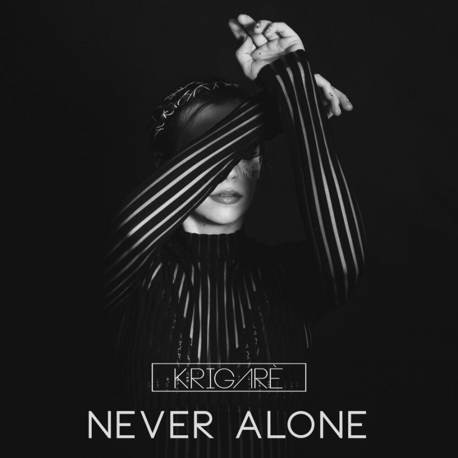 Krigarè — Never Alone cover artwork