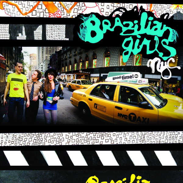 Brazilian Girls — Good Time cover artwork