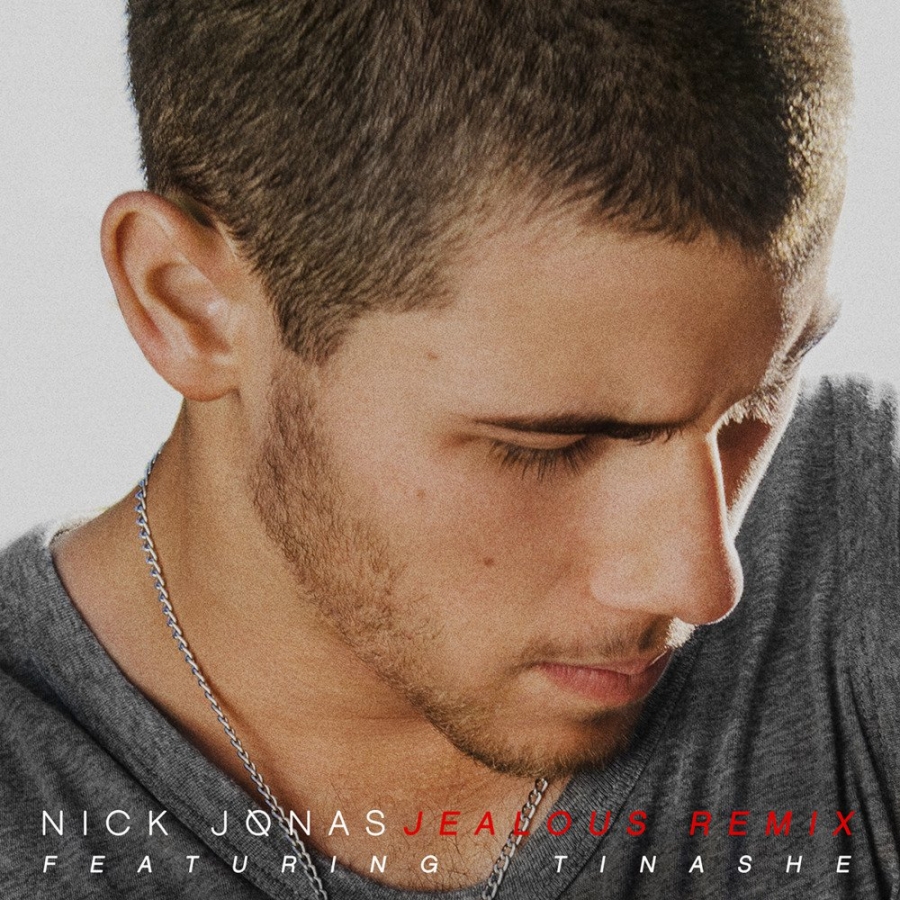 Nick Jonas ft. featuring Tinashe Jealous (Remix) cover artwork