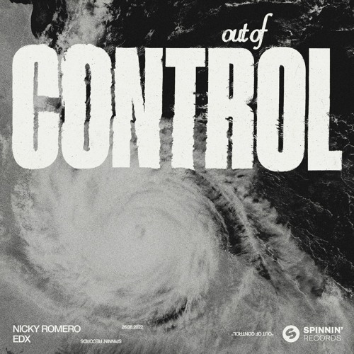Nicky Romero & EDX — Out Of Control cover artwork