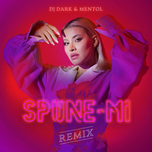 Nicoleta Nucă Spune-mi (DJ Dark &amp; Mentol Remix) cover artwork