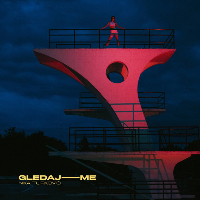 Nika Turković — Gledaj Me cover artwork