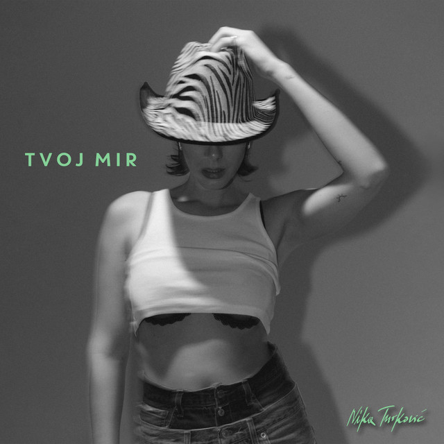 Nika Turković — Tvoj Mir cover artwork