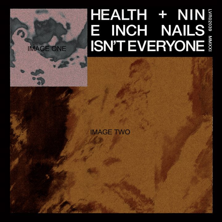 HEALTH & Nine Inch Nails Isn&#039;t Everyone cover artwork