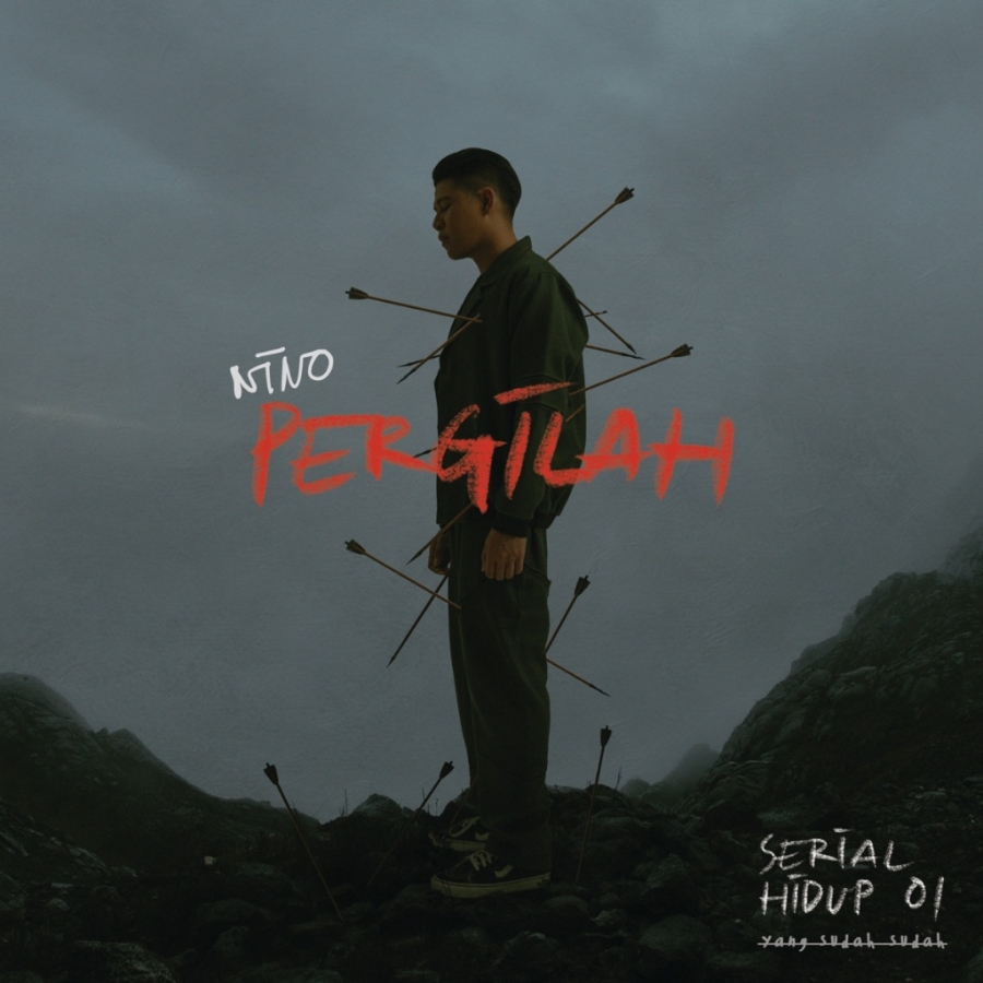 Nino Kayam — Pergilah cover artwork