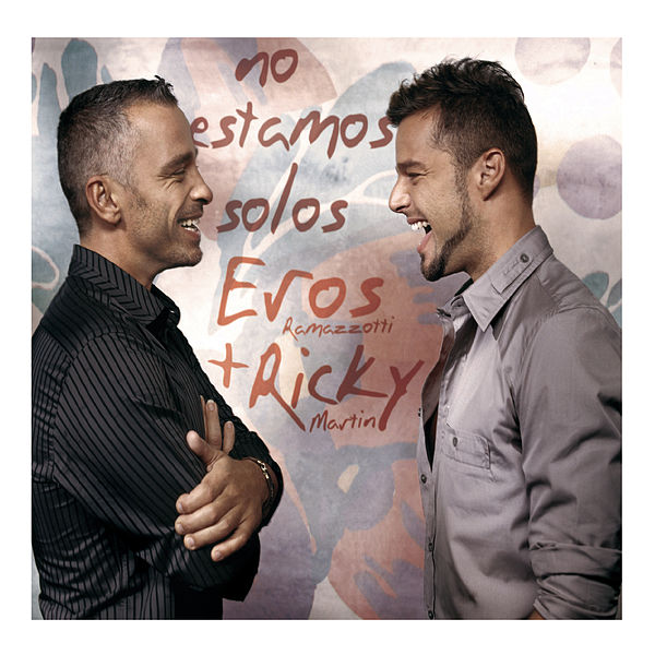 Eros Ramazzotti ft. featuring Ricky Martin No Estamos Solos cover artwork
