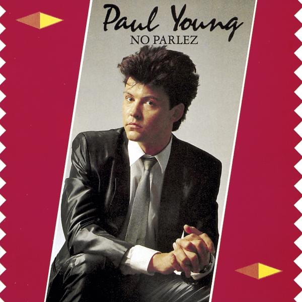 Paul Young No Parlez cover artwork