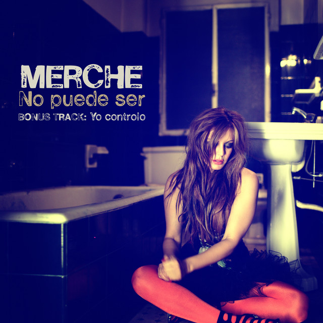 Merche — No Puede Ser cover artwork