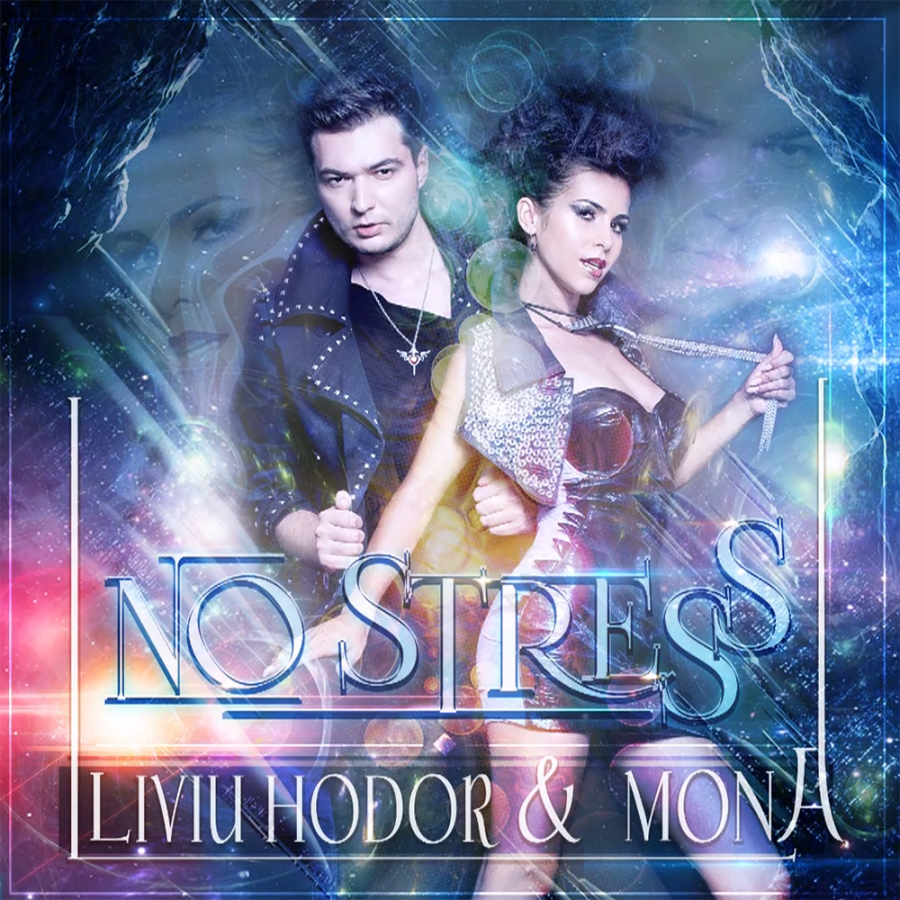 Liviu Hodor & Mona No Stress cover artwork