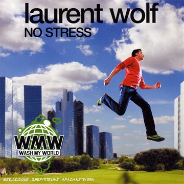 Laurent Wolf — No Stress cover artwork