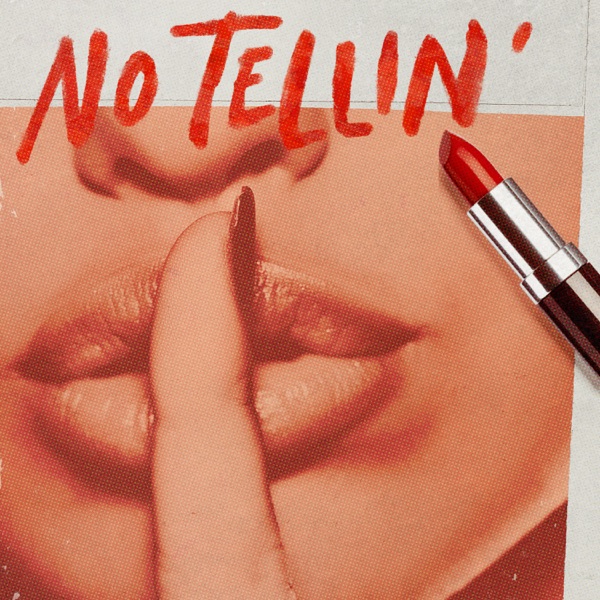 Willie Jones — No Tellin&#039; cover artwork