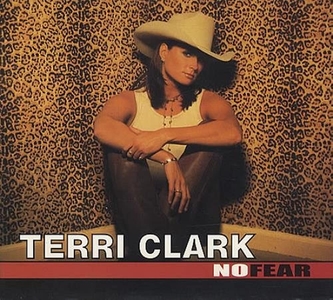 Terri Clark — No Fear cover artwork