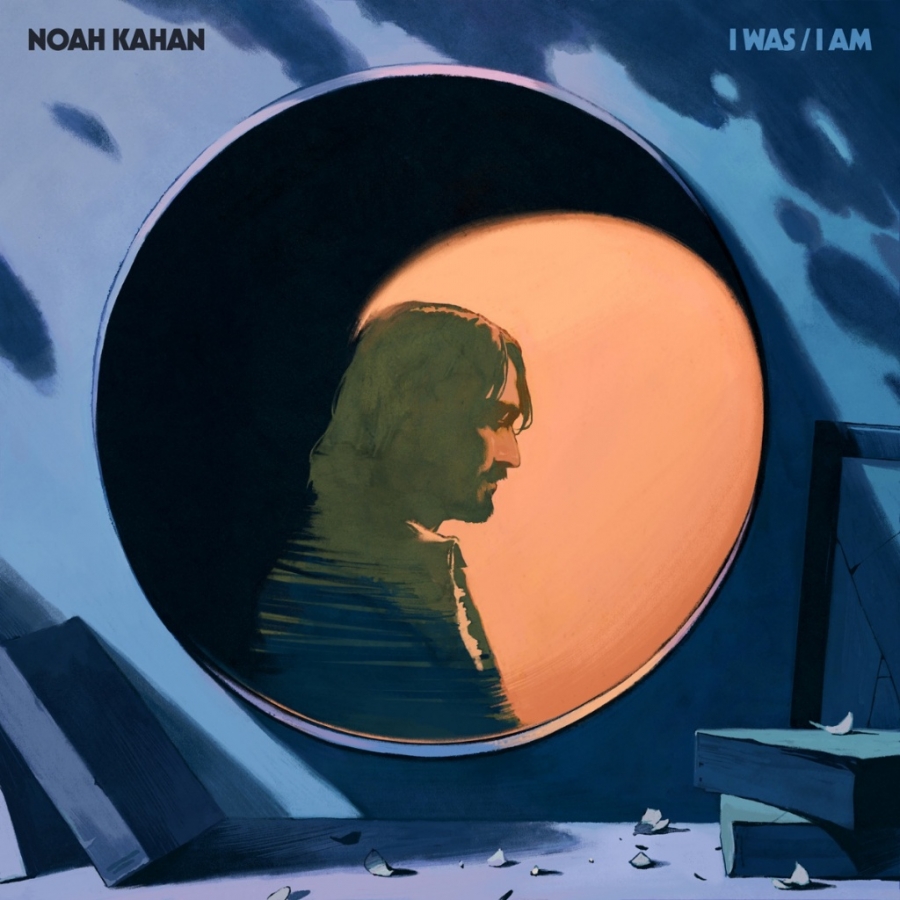 Noah Kahan I Was / I Am cover artwork