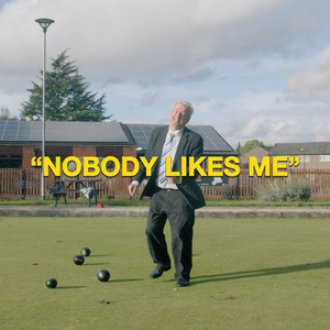 The Northern Boys — Nobody Likes Me cover artwork