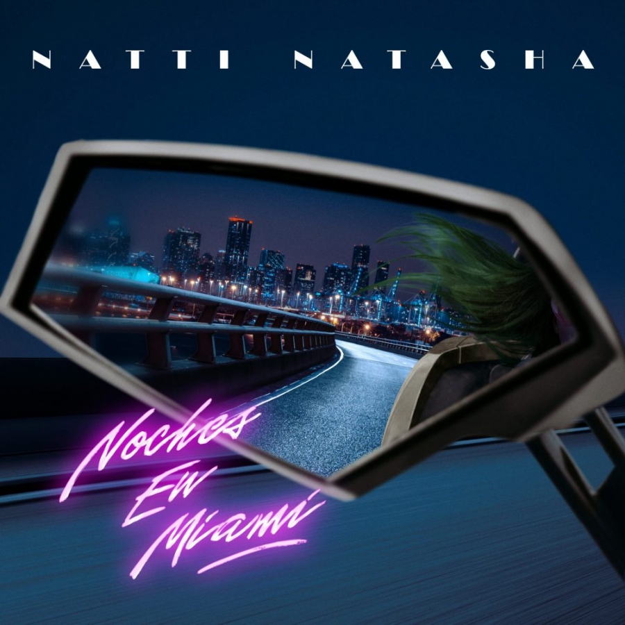 Natti Natasha — Noches En Miami cover artwork