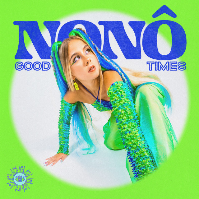 Nonô — Good Times cover artwork