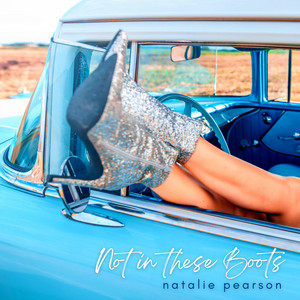 Natalie Pearson — Not in These Boots cover artwork