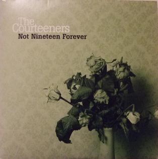 Courteeners — Not Nineteen Forever cover artwork