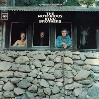 The Byrds The Notorious Byrd Brothers cover artwork