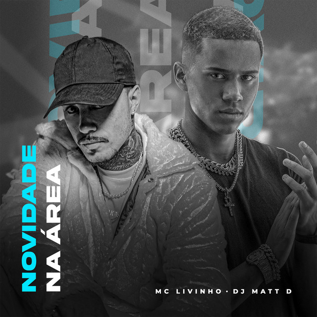MC Livinho & DJ Matt D — Novidade na Área cover artwork