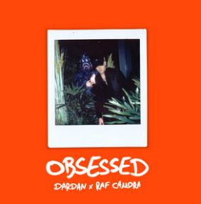 Dardan ft. featuring RAF Camora OBSESSED cover artwork
