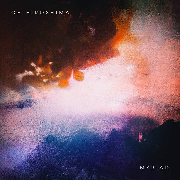 Oh Hiroshima Myriad cover artwork