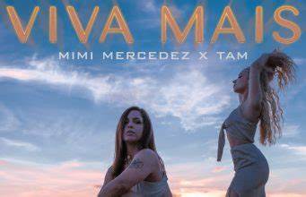 Mimi Mercedez x tam — Viva Mais cover artwork