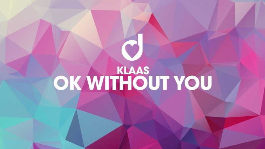 Klaas — Ok without you cover artwork