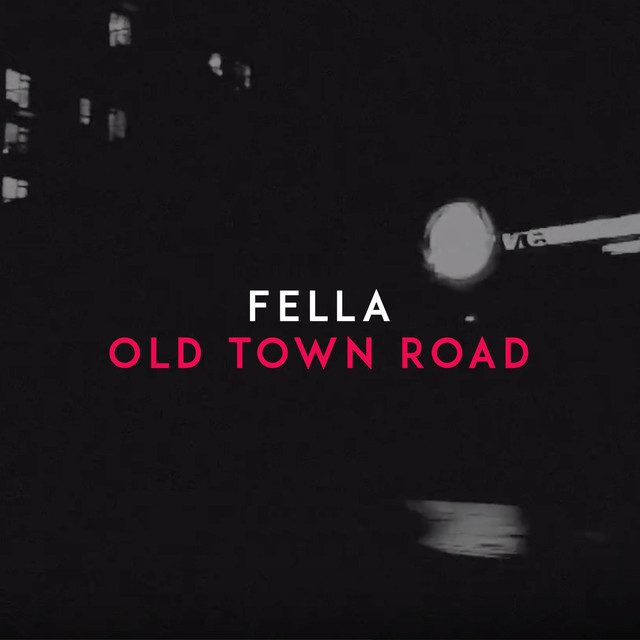 Fella — Old Town Road cover artwork