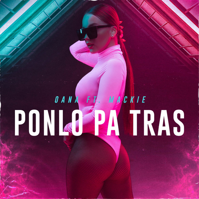 Oana featuring Mackie — Ponlo Pa Tras cover artwork