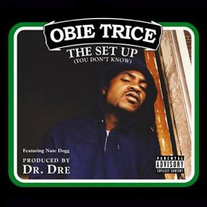 Obie Trice featuring Nate Dogg — The Set Up (You Don&#039;t Know) cover artwork