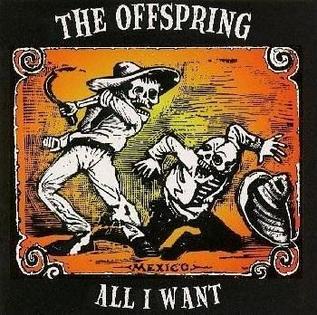 The Offspring — All I Want cover artwork