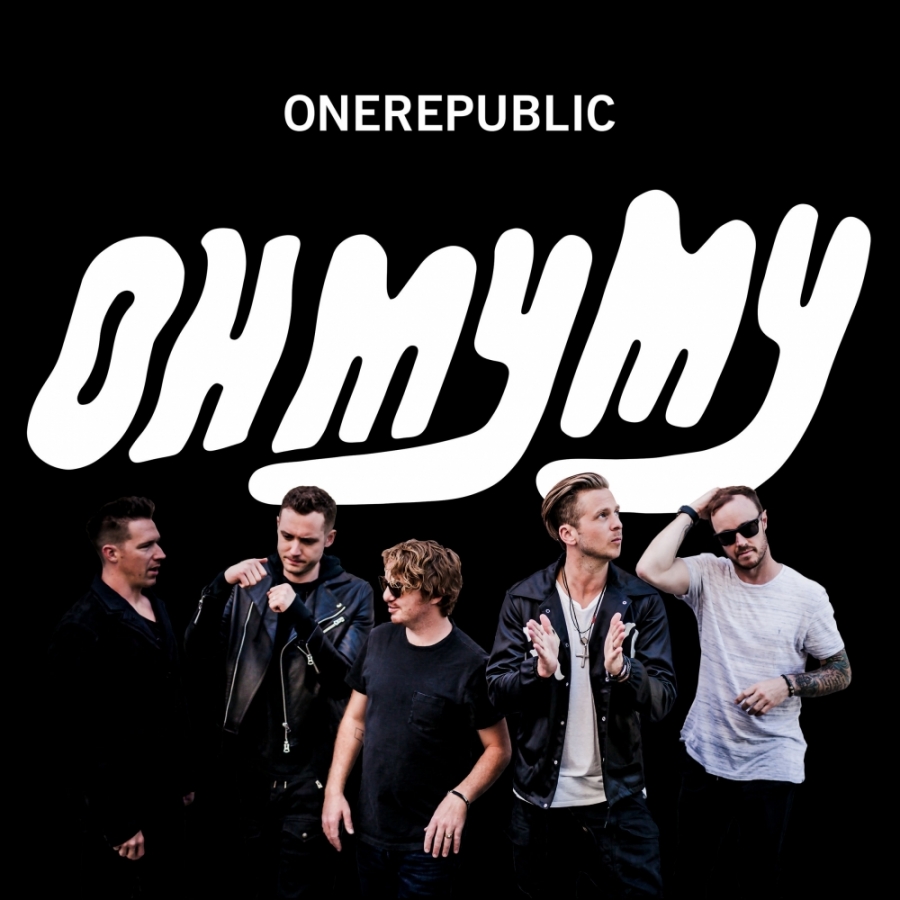 OneRepublic featuring Cassius — Oh My My cover artwork