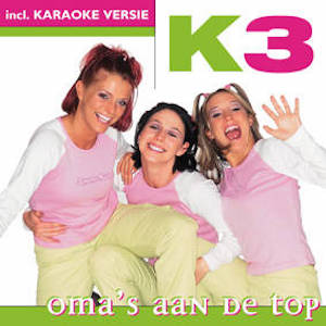 K3 Oma&#039;s Aan de Top cover artwork