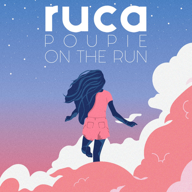 Ruca featuring Poupie — On the Run cover artwork