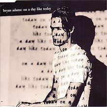 Bryan Adams — On a Day Like Today cover artwork