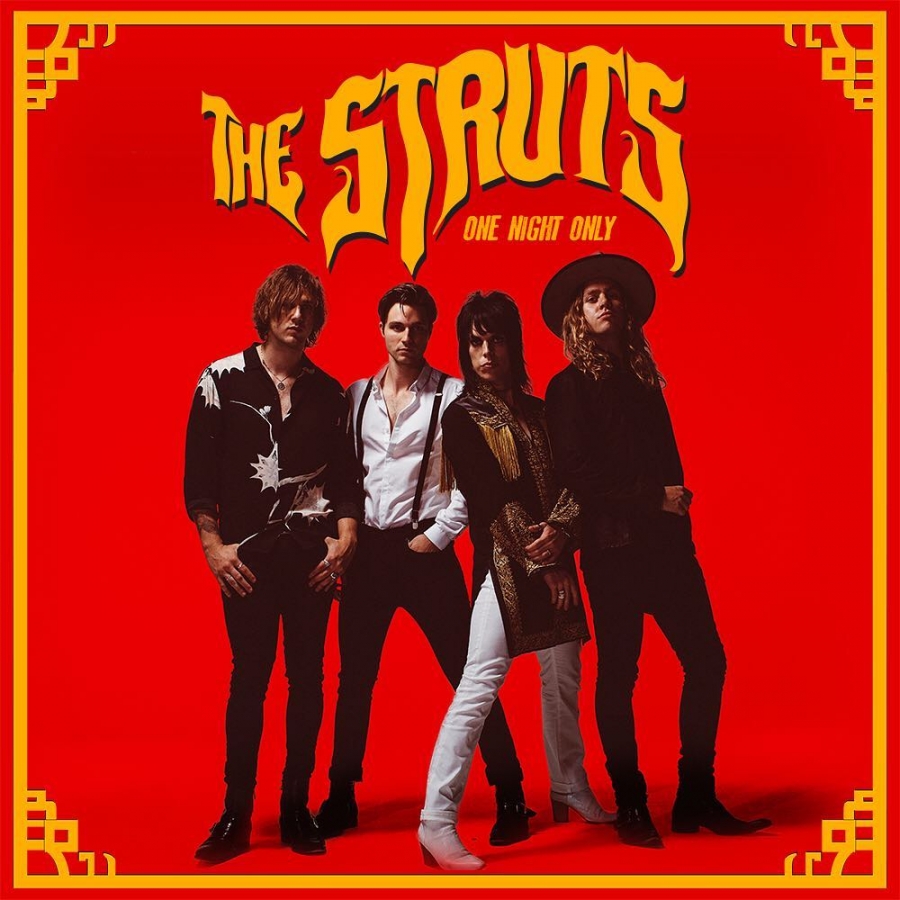 The Struts One Night Only cover artwork