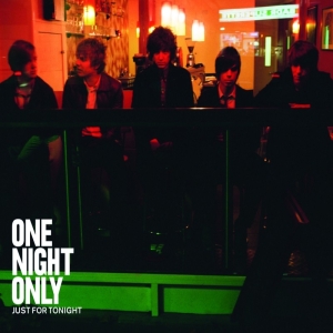 One Night Only Just for Tonight cover artwork