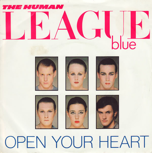 The Human League — Open Your Heart cover artwork