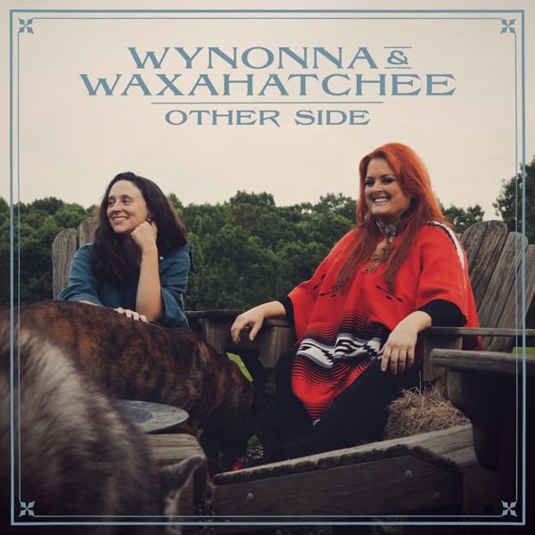 Wynonna Judd & Waxahatchee Other Side cover artwork