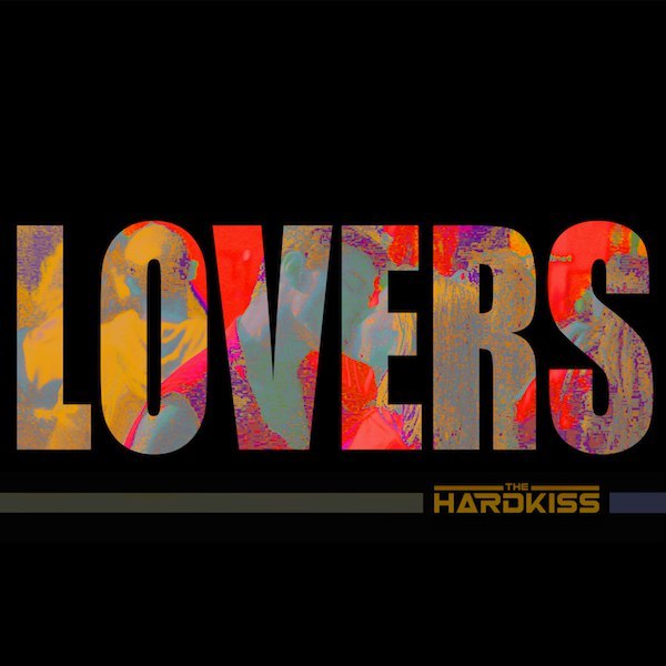 The Hardkiss — Lovers cover artwork