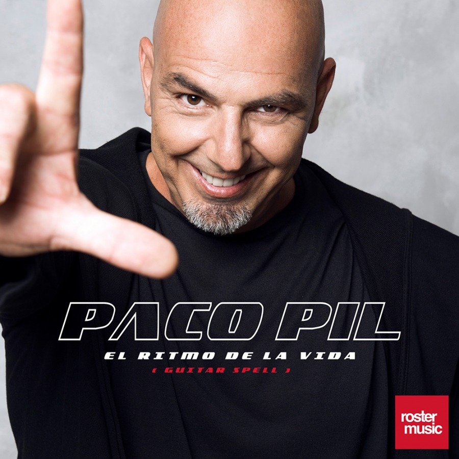 Paco Pil — El Ritmo De La Vida (Guitar Spell) cover artwork