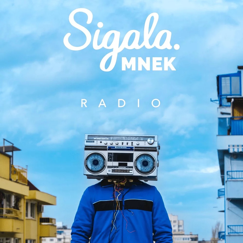 Sigala &amp; MNEK [DUPLICATE] Radio cover artwork
