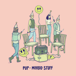 PUP — Morbid Stuff cover artwork