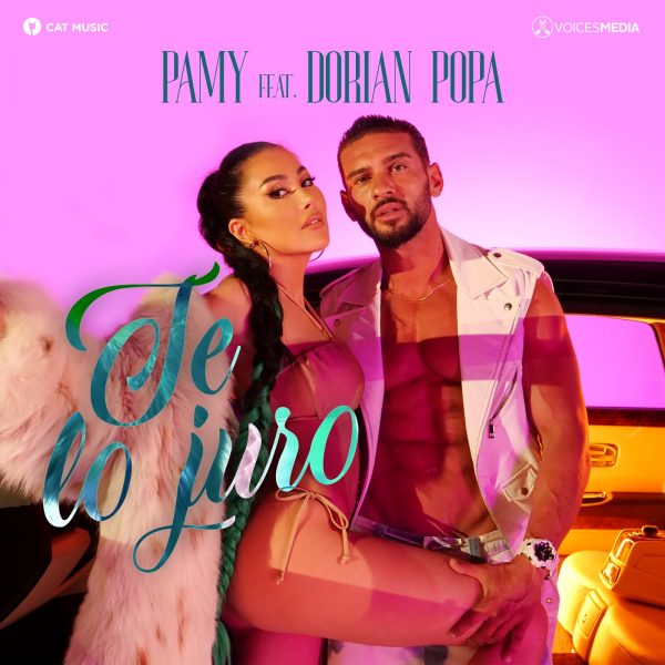 Pamy featuring Dorian Popa — Te Lo Juro cover artwork